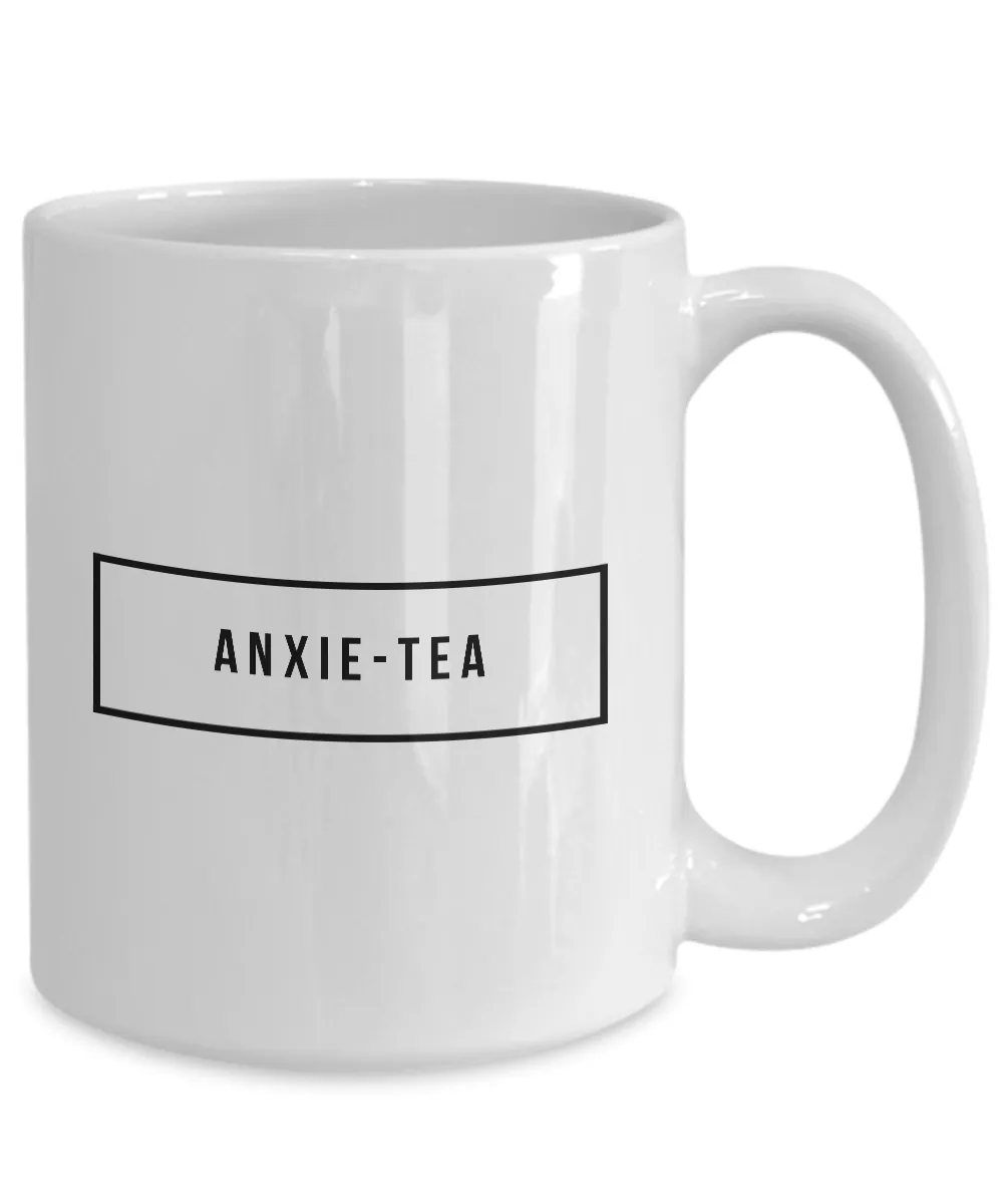 Anxiety Mug Anxietea Ceramic Novelty Coffee Cup