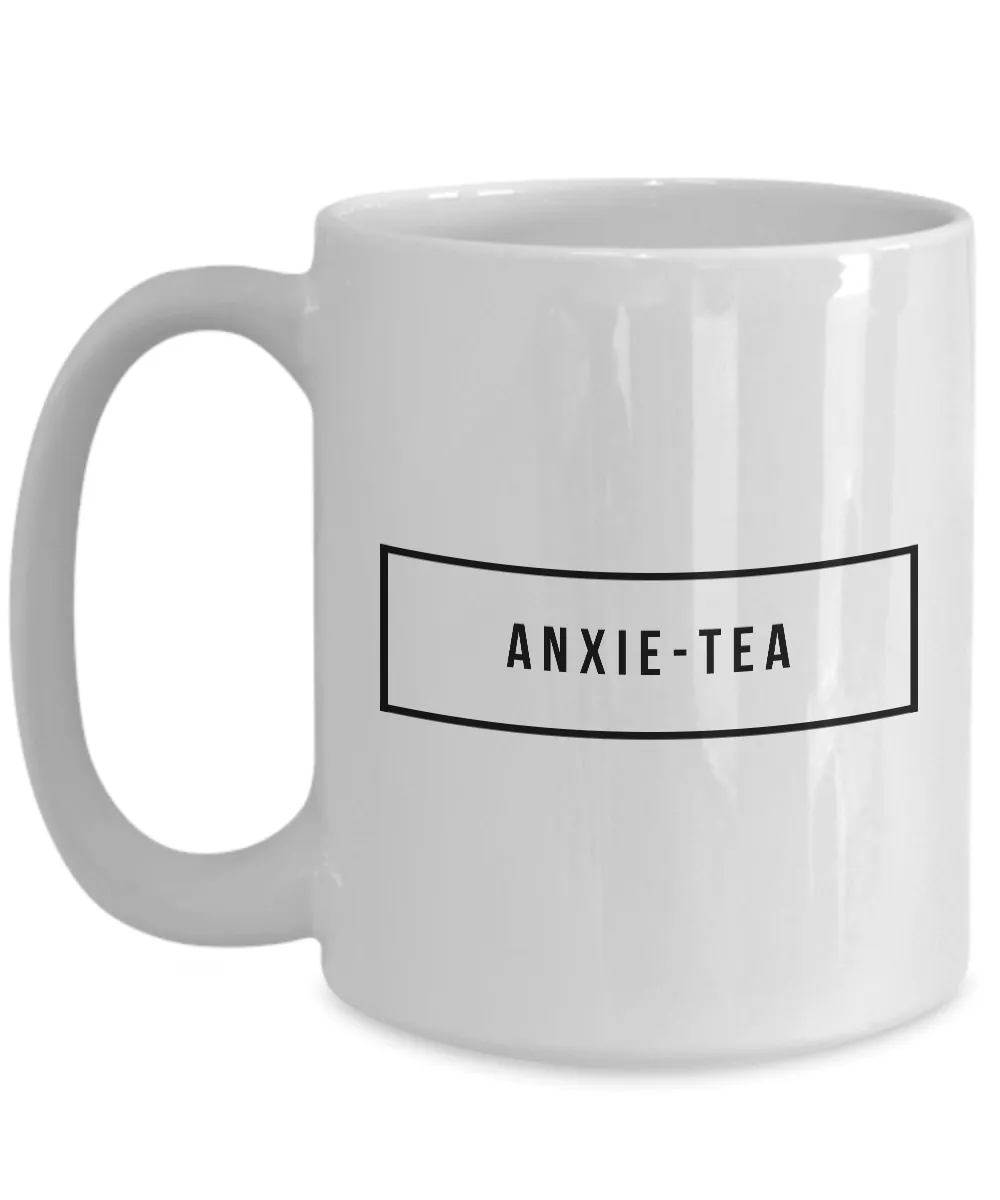 Anxiety Mug Anxietea Ceramic Novelty Coffee Cup