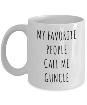 Best Guncle Mug Gifts My Favorite People Call Me Guncle Coffee Cup