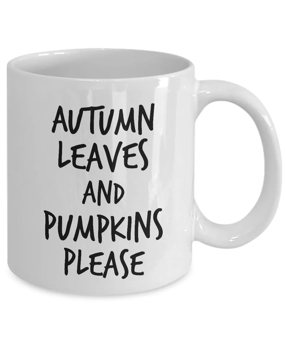 Fall Leaves Mug Ceramic Pumpkin Mug - Autumn Leaves and Pumpkins Please Coffee Mug Tea Cup Cute Gift