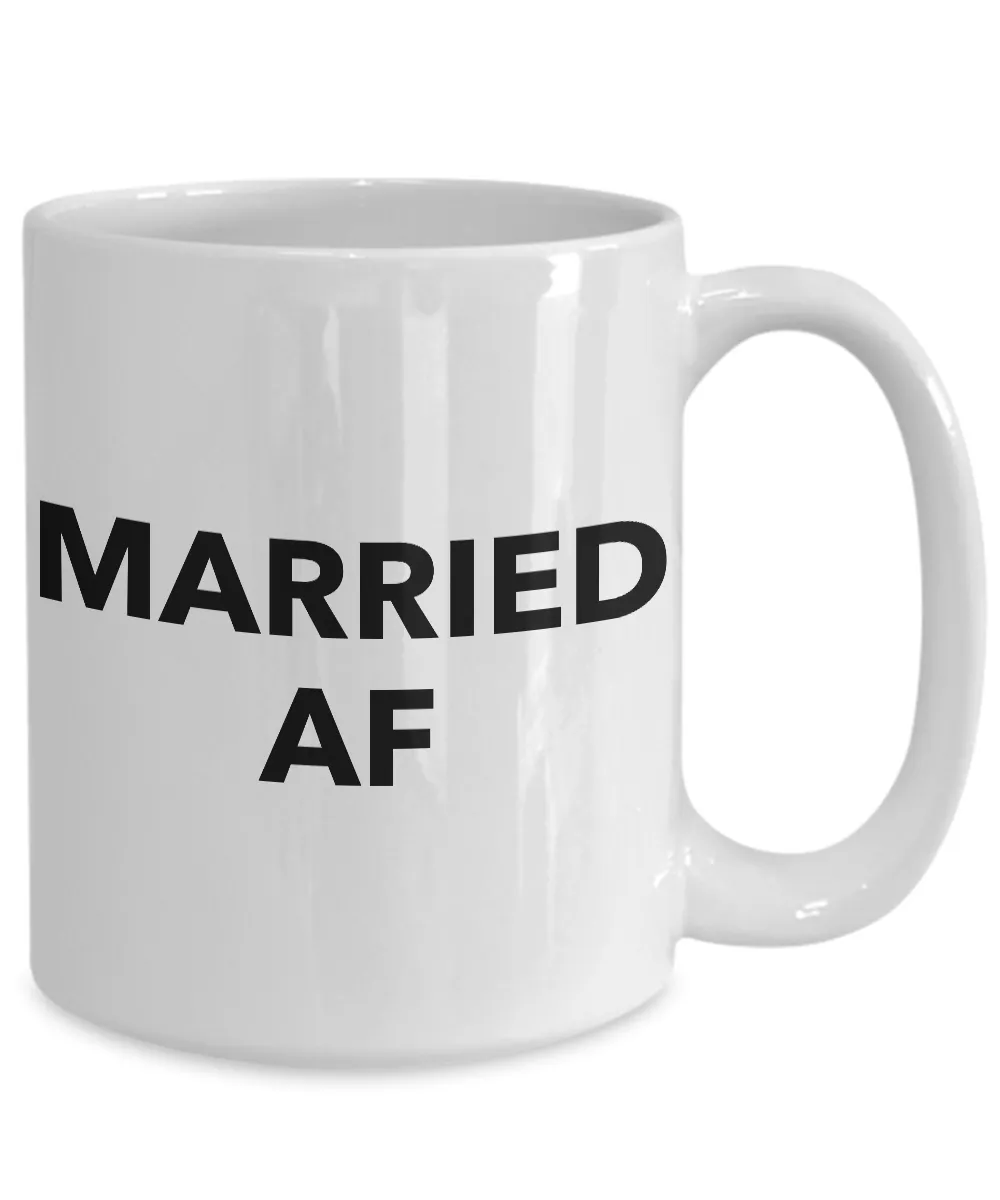 Funny Wedding Gifts - Married AF - Funny Coffee Mugs - Anniversary Gifts
