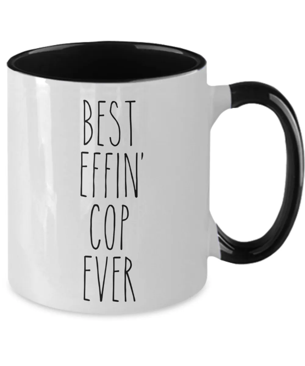 Gift For Cop Best Effin' Cop Ever Mug Two-Tone Coffee Cup Funny Coworker Gifts