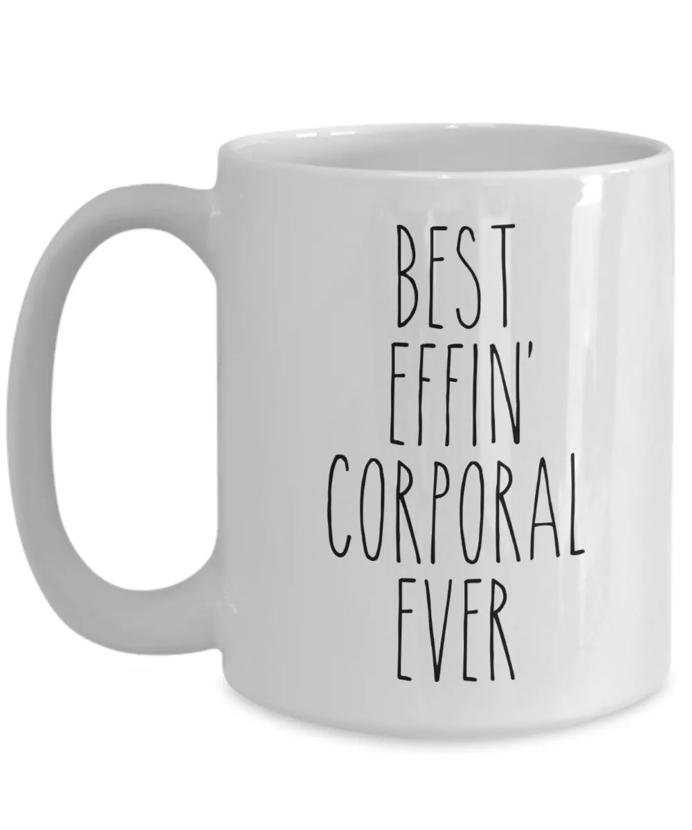 Gift For Corporal Best Effin' Corporal Ever Mug Coffee Cup Funny Coworker Gifts