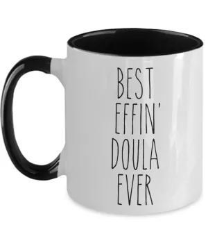 Gift For Doula Best Effin' Doula Ever Mug Two-Tone Coffee Cup Funny Coworker Gifts