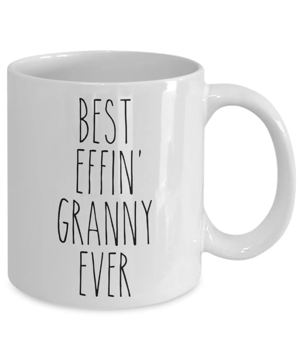 Gift For Granny Best Effin' Granny Ever Mug Coffee Cup Funny Coworker Gifts