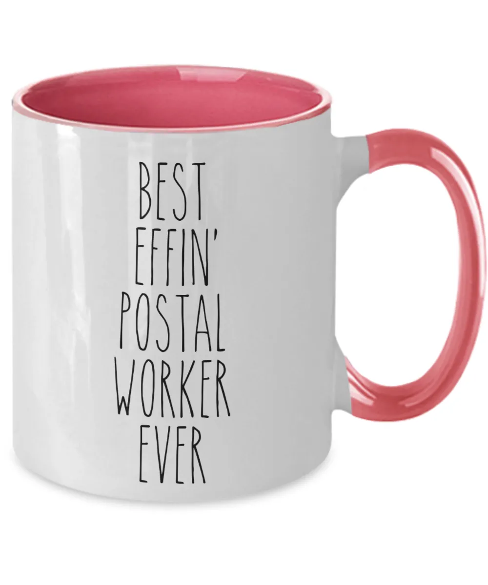 Gift For Postal Worker Best Effin' Postal Worker Ever Mug Two-Tone Coffee Cup Funny Coworker Gifts