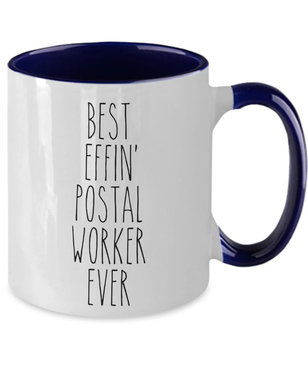Gift For Postal Worker Best Effin' Postal Worker Ever Mug Two-Tone Coffee Cup Funny Coworker Gifts