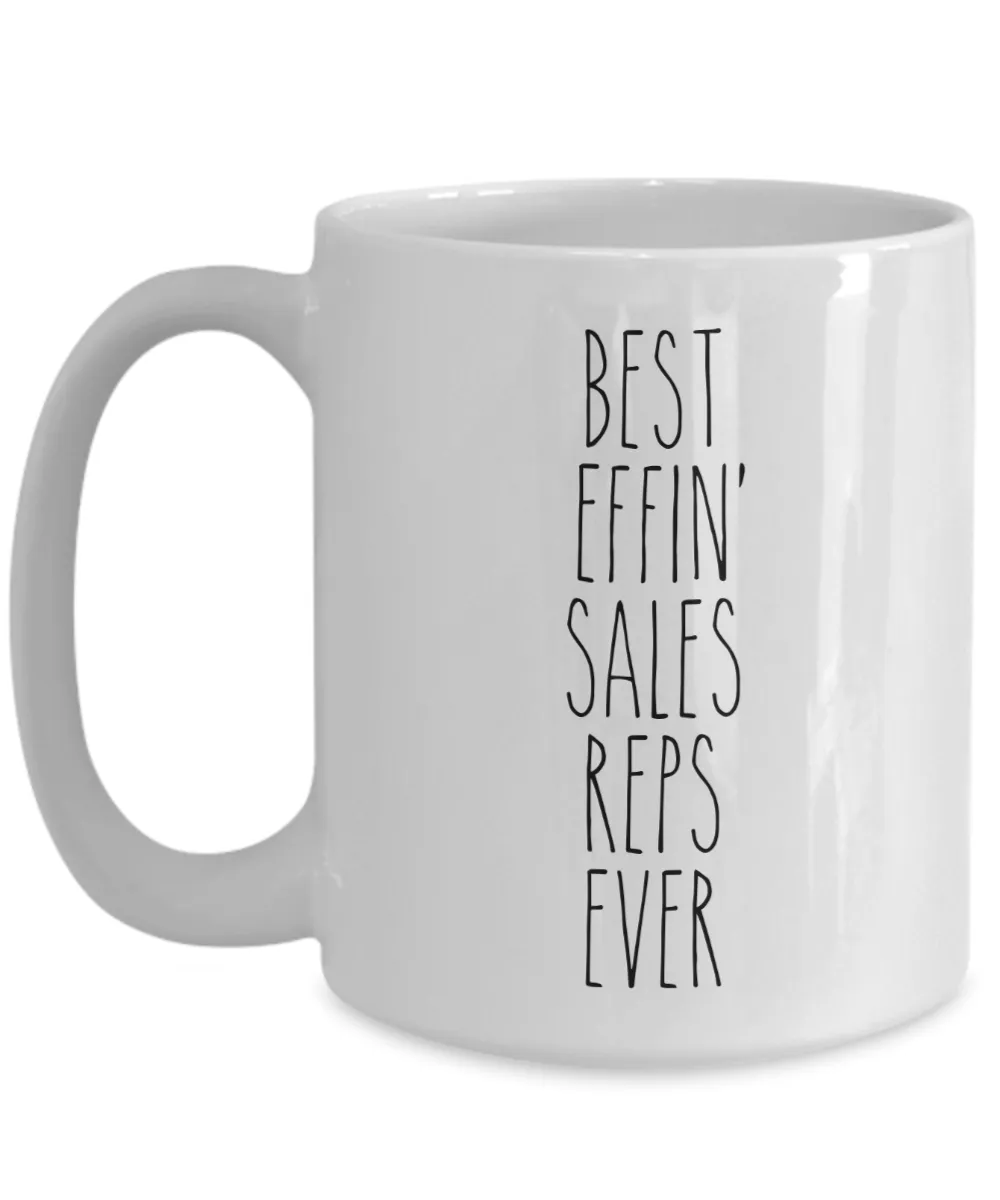 Gift For Sales Reps Best Effin' Sales Reps Ever Mug Coffee Cup Funny Coworker Gifts