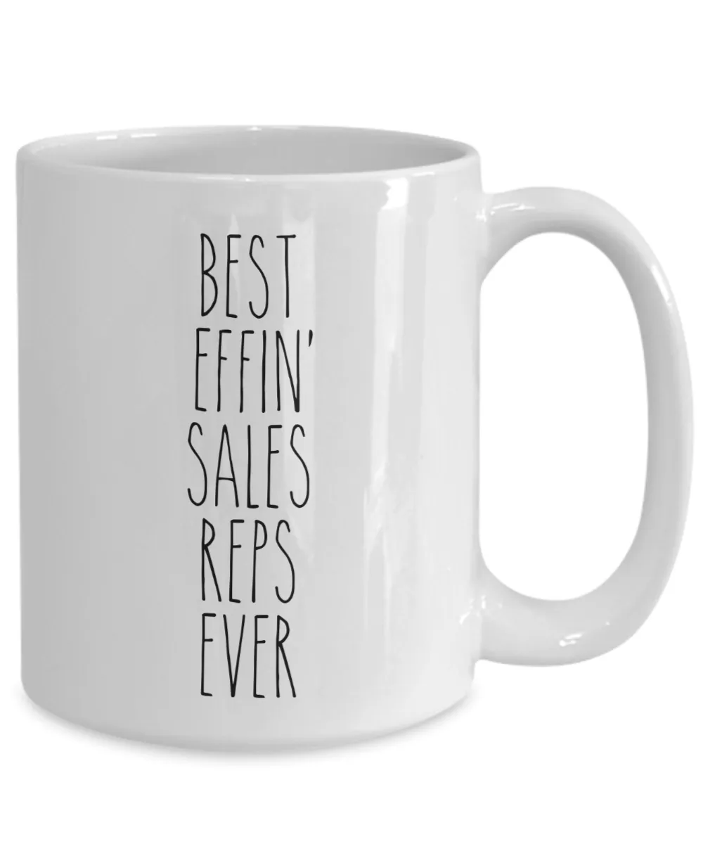 Gift For Sales Reps Best Effin' Sales Reps Ever Mug Coffee Cup Funny Coworker Gifts