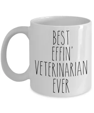 Gift For Veterinarian Best Effin' Veterinarian Ever Mug Coffee Cup Funny Coworker Gifts