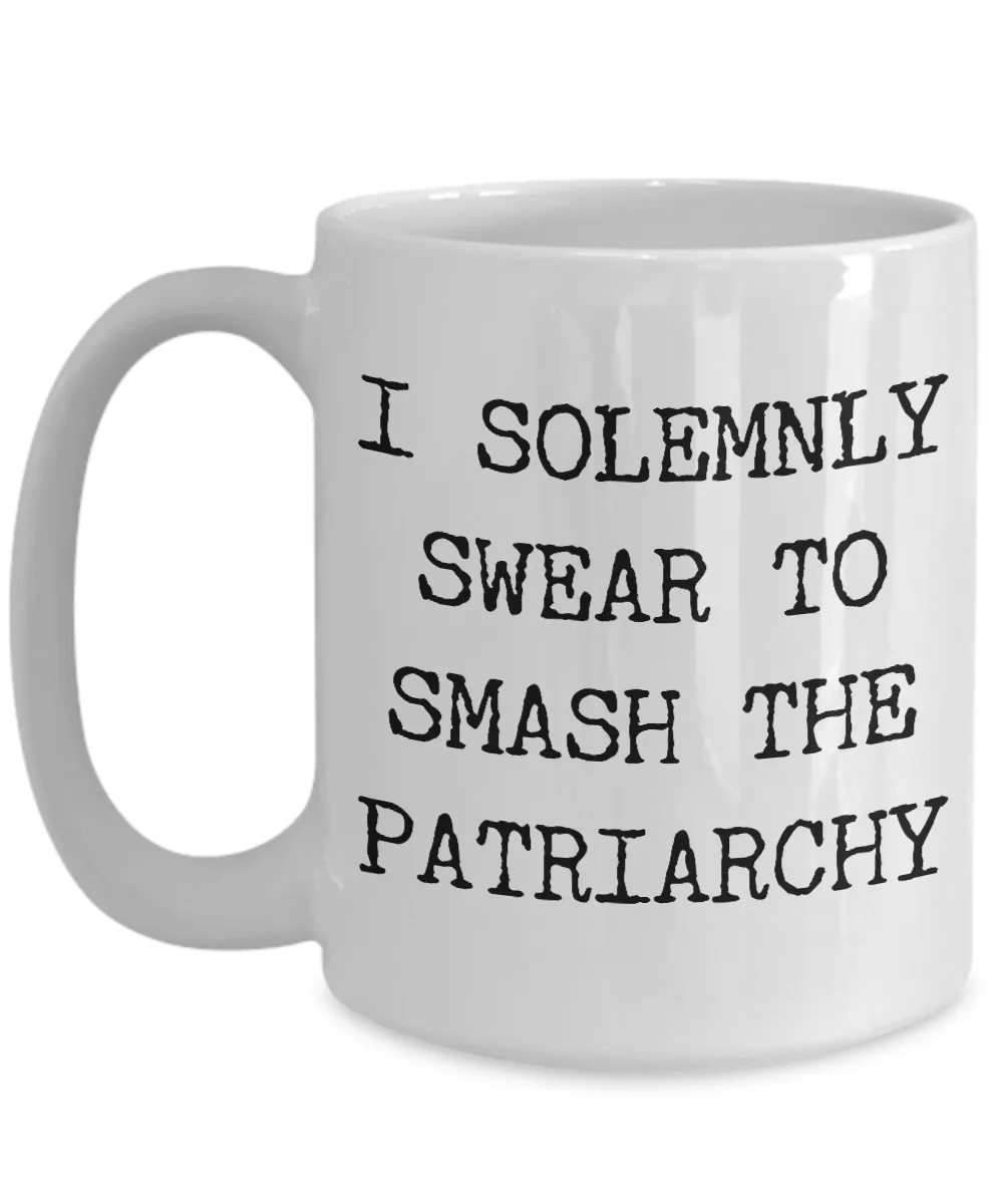 I Solemnly Swear to Smash the Patriarchy Mug Ceramic Coffee Cup