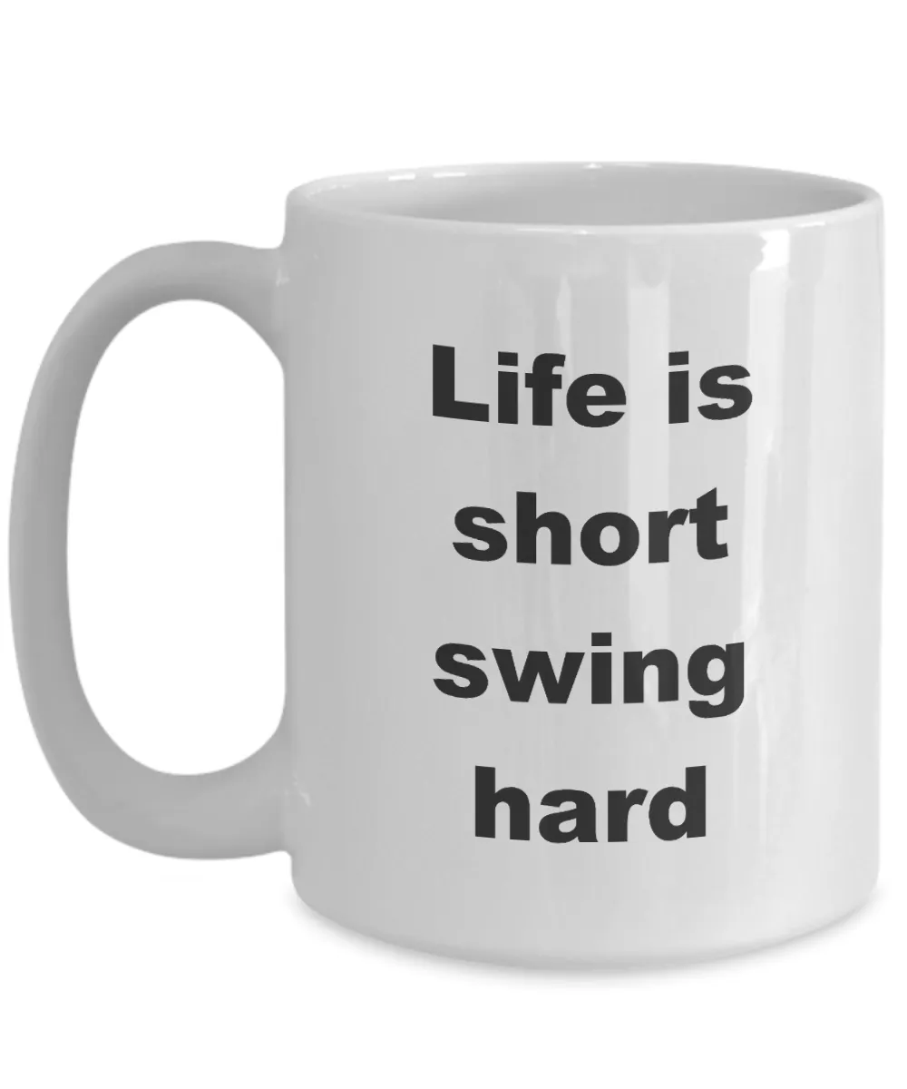 I'd Rather Be Golfing Mug Life is Short Swing Hard Golf Coffee Cup Gift for a Golfer