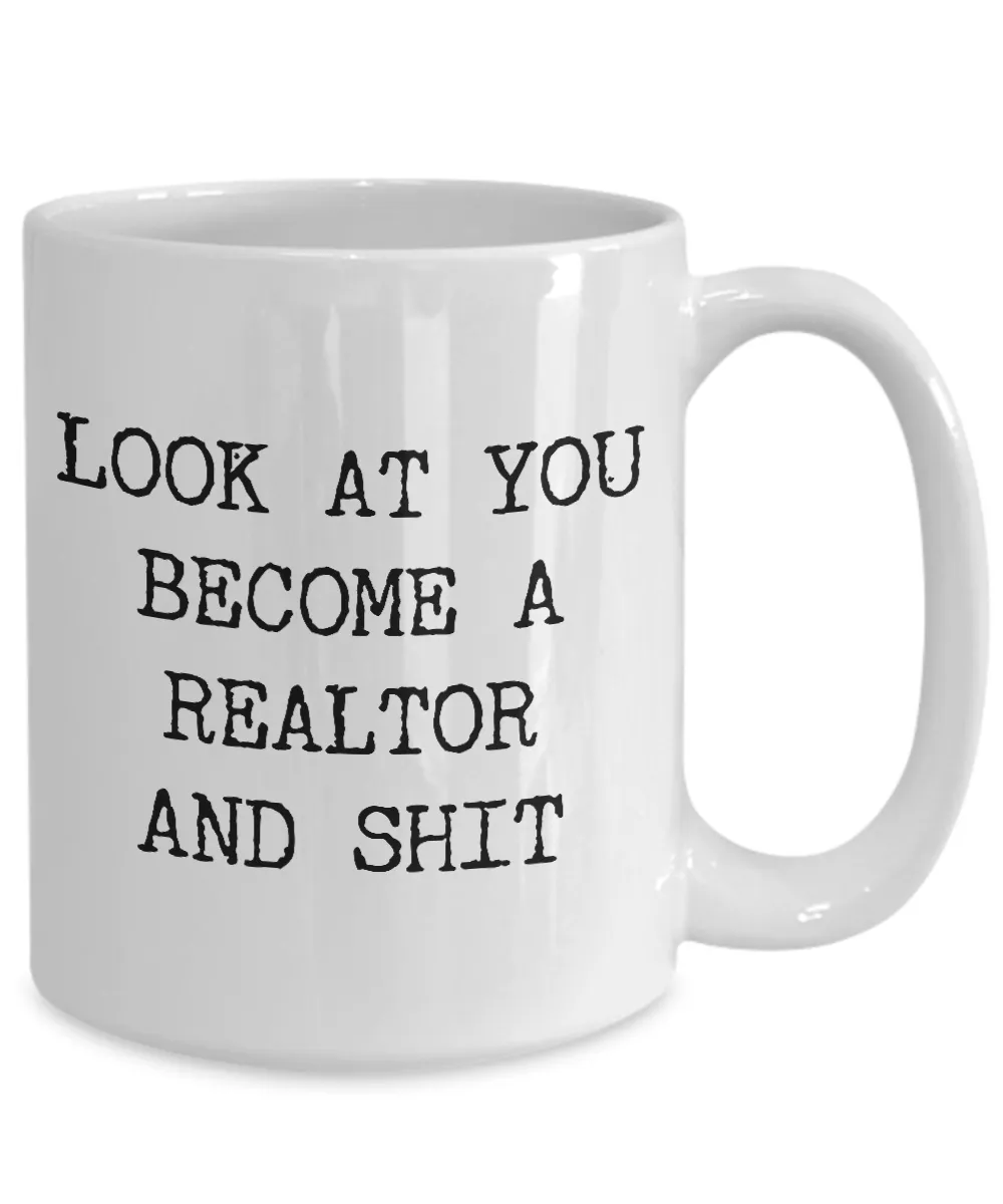 Look at You Becoming a Realtor Mug New Real Estate License Congratulations Gift Realtor Mug Real Estate Agent Mug Realtor Gifts, Real Estate Agent New Realtor Coffee Cup