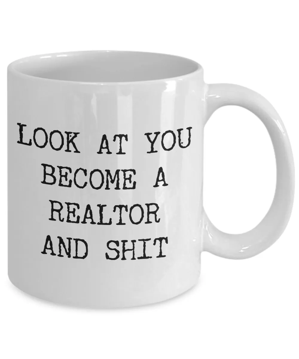 Look at You Becoming a Realtor Mug New Real Estate License Congratulations Gift Realtor Mug Real Estate Agent Mug Realtor Gifts, Real Estate Agent New Realtor Coffee Cup
