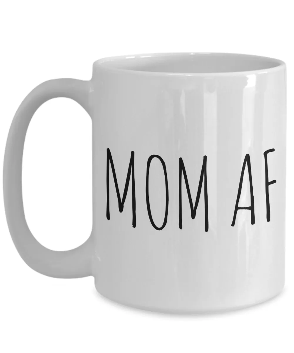Mom AF Mug Funny Gifts for Mom Coffee Mug Ceramic Coffee Cup