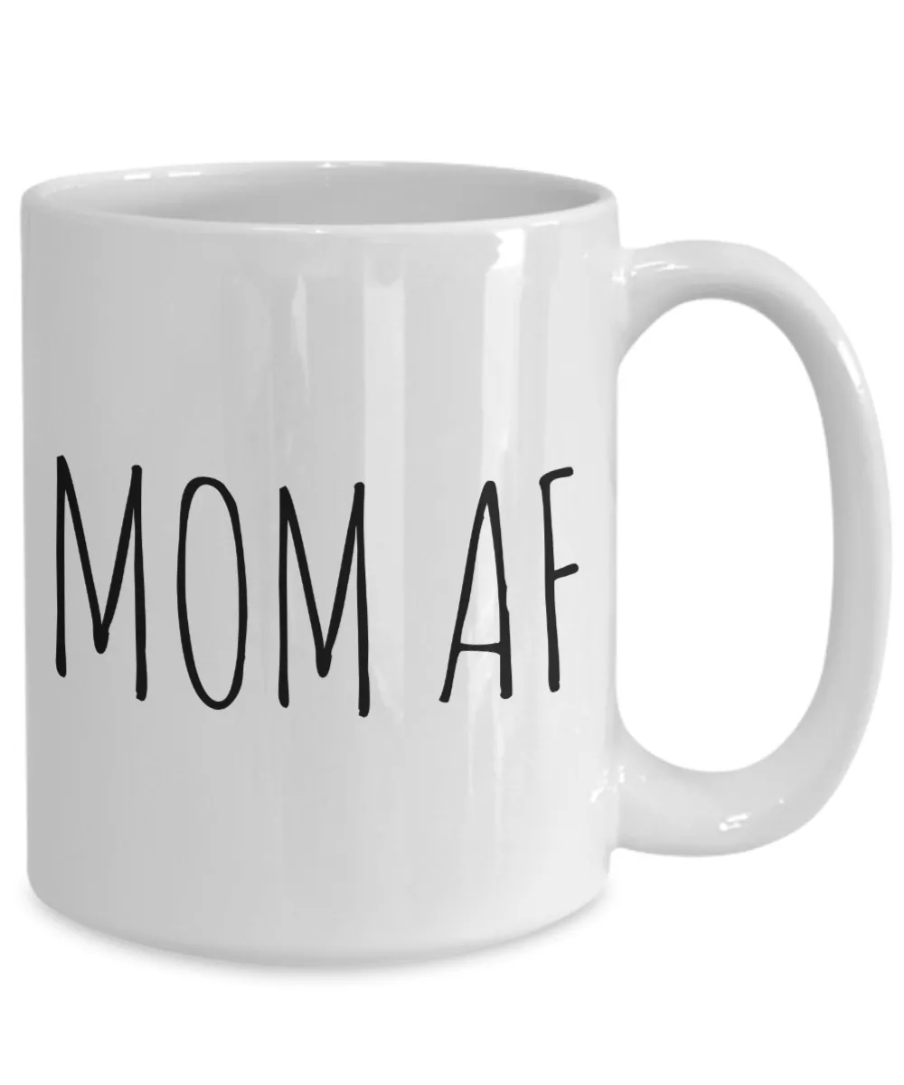 Mom AF Mug Funny Gifts for Mom Coffee Mug Ceramic Coffee Cup