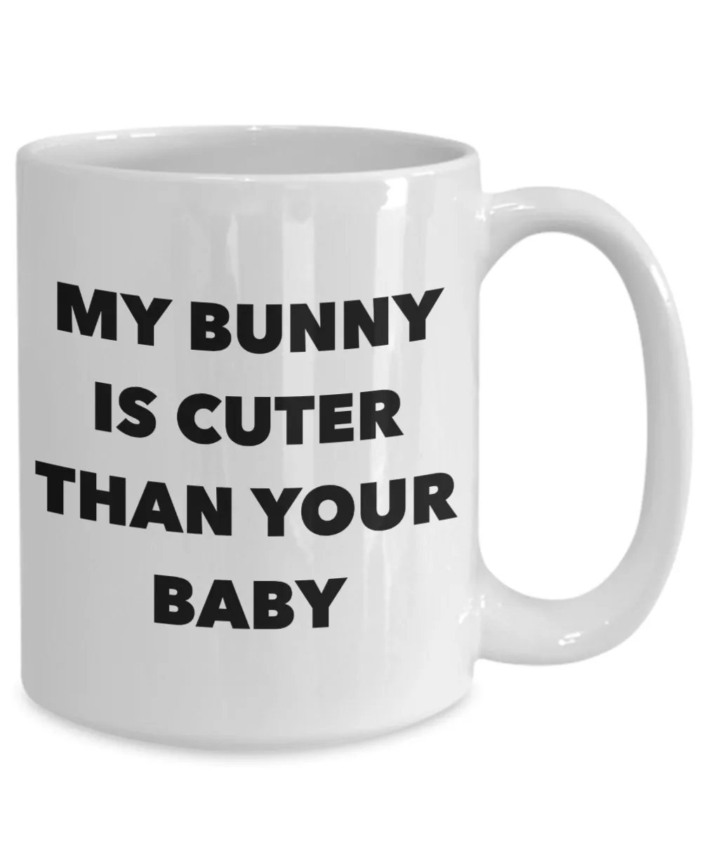 My Bunny is Cuter Than Your Baby Mug Ceramic Rabbit Lover Coffee Cup