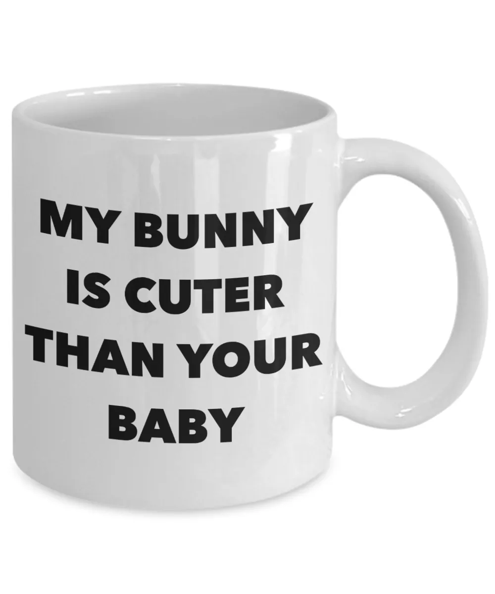 My Bunny is Cuter Than Your Baby Mug Ceramic Rabbit Lover Coffee Cup