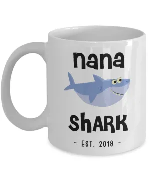 Nana Shark Mug New Nana Est 2019 Do Do Do Expecting Nanas Baby Shower Pregnancy Reveal Announcement Gifts Coffee Cup