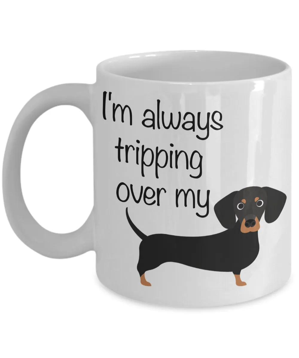 Wiener Dog Mug Funny Dachshund Coffee Mug Dachshund Gifts for Men and Women Gifts for Dachshund Lovers I'm Always Tripping Over My Wiener Coffee Mug
