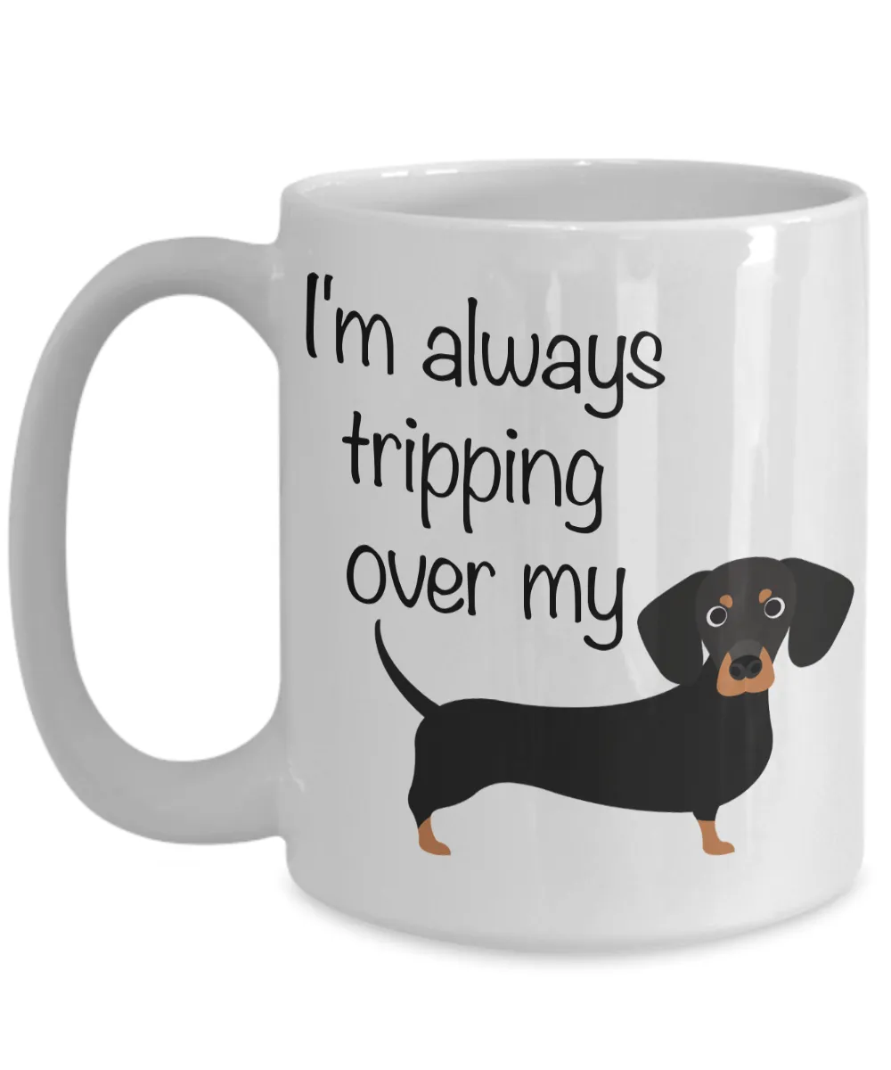 Wiener Dog Mug Funny Dachshund Coffee Mug Dachshund Gifts for Men and Women Gifts for Dachshund Lovers I'm Always Tripping Over My Wiener Coffee Mug