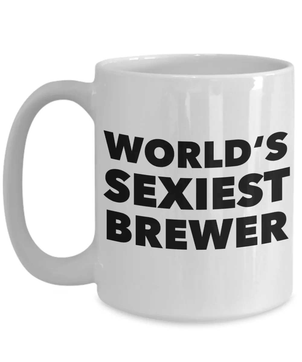 World's Sexiest Brewer Mug Gift Ceramic Coffee Cup