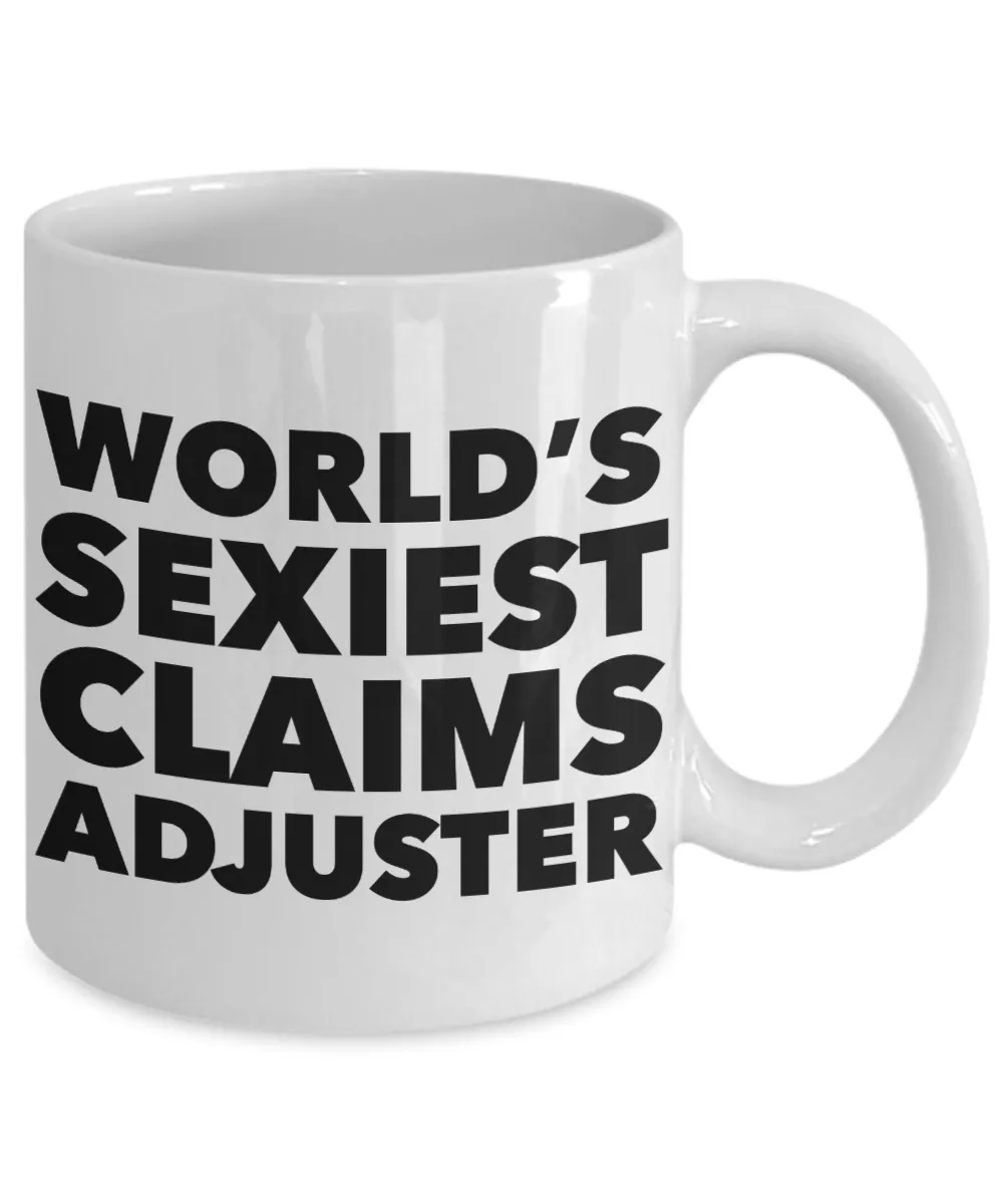 World's Sexiest Claims Adjuster Mug Ceramic Coffee Cup