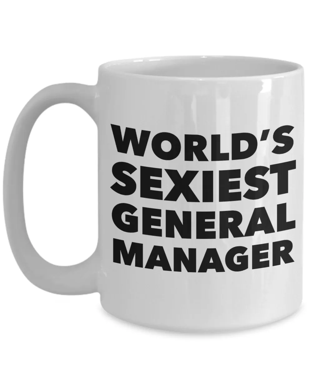 World's Sexiest General Manager Mug Ceramic Coffee Cup
