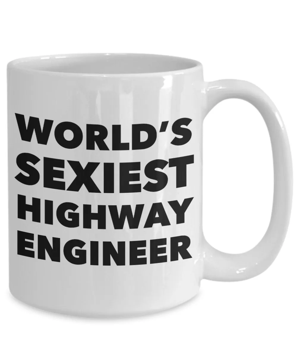 World's Sexiest Highway Engineer Mug Gift Ceramic Coffee Cup