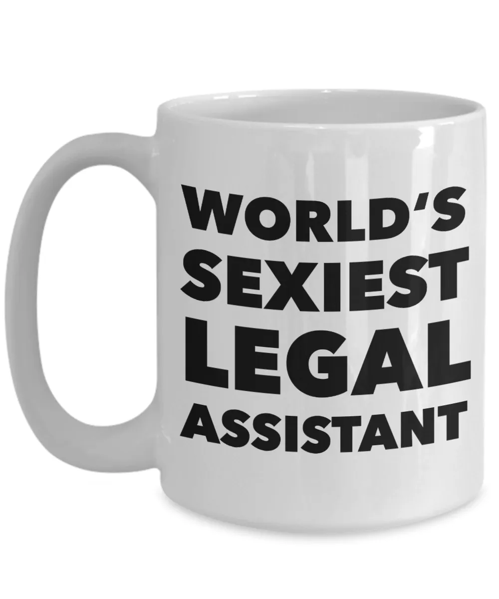 World's Sexiest Legal Assistant Mug  Civil Litigation Novelties Gifts Ceramic Coffee Cup