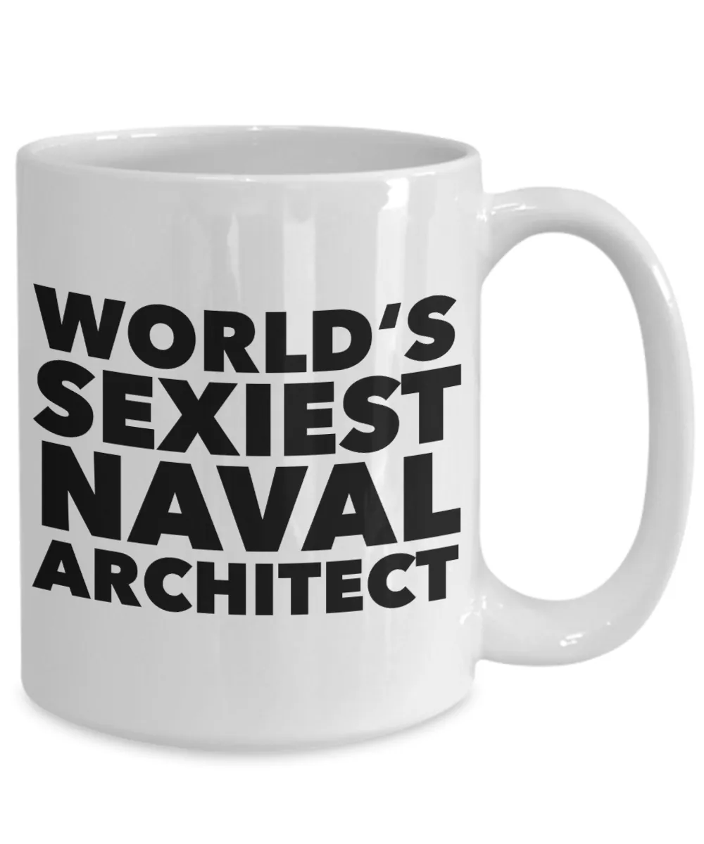 World's Sexiest Naval Architect Mug Gifts Ceramic Coffee Cup