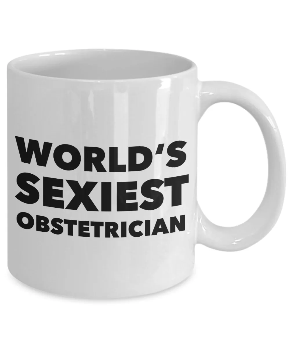 World's Sexiest Obstetrician Mug Gift Ceramic Coffee Cup
