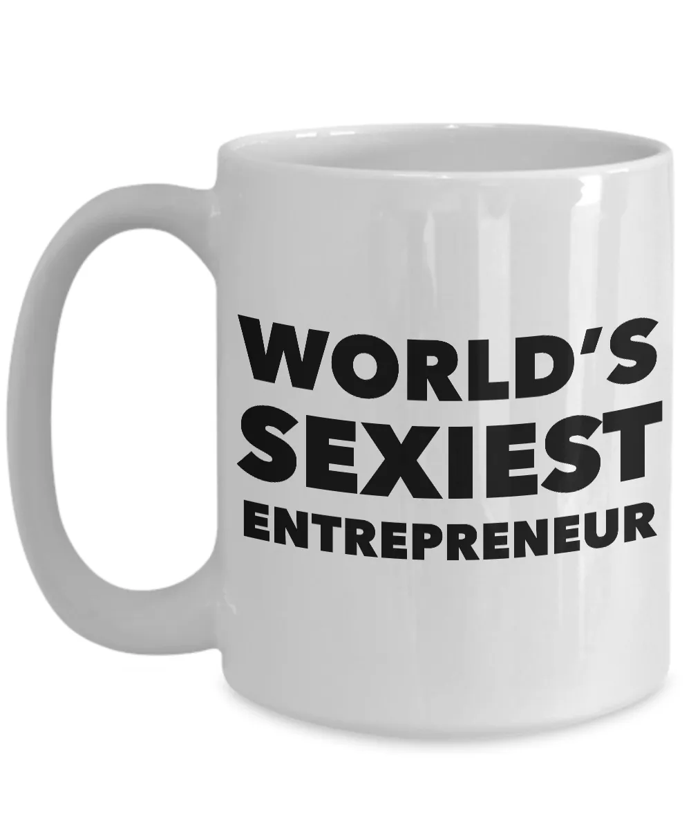 World's Sexiest Online Entrepreneur Mug Sexy Gifts Ceramic Coffee Cup