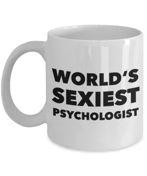 World's Sexiest Psychologist Mug Funny Joke Gift Ceramic Coffee Cup