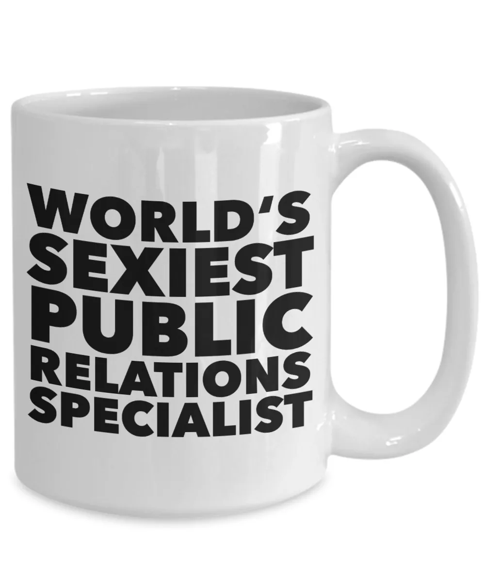 World's Sexiest Public Relation Specialist Mug Gift Ceramic Coffee Cup