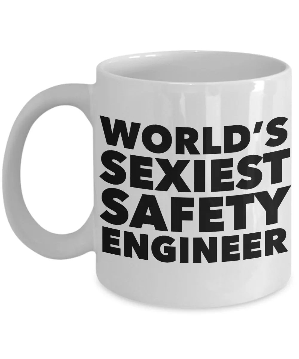 World's Sexiest Safety Engineer Mug Gift Ceramic Coffee Cup