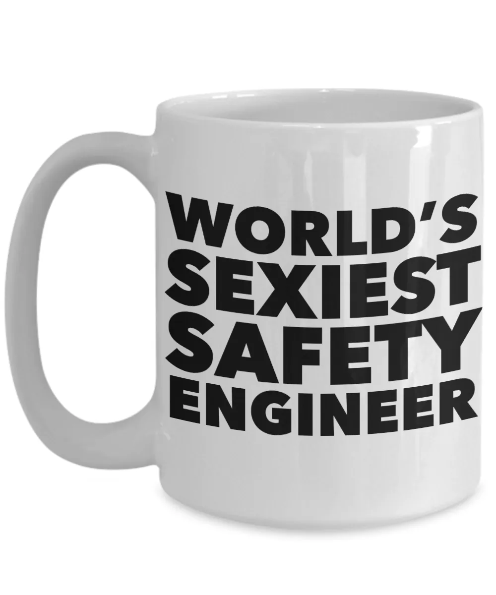 World's Sexiest Safety Engineer Mug Gift Ceramic Coffee Cup