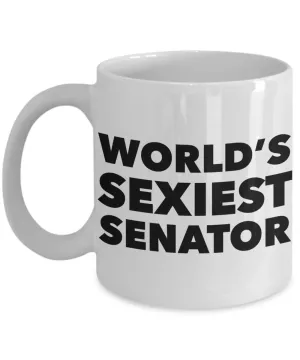 World's Sexiest Senator Mug Sexy Gift Ceramic Coffee Cup