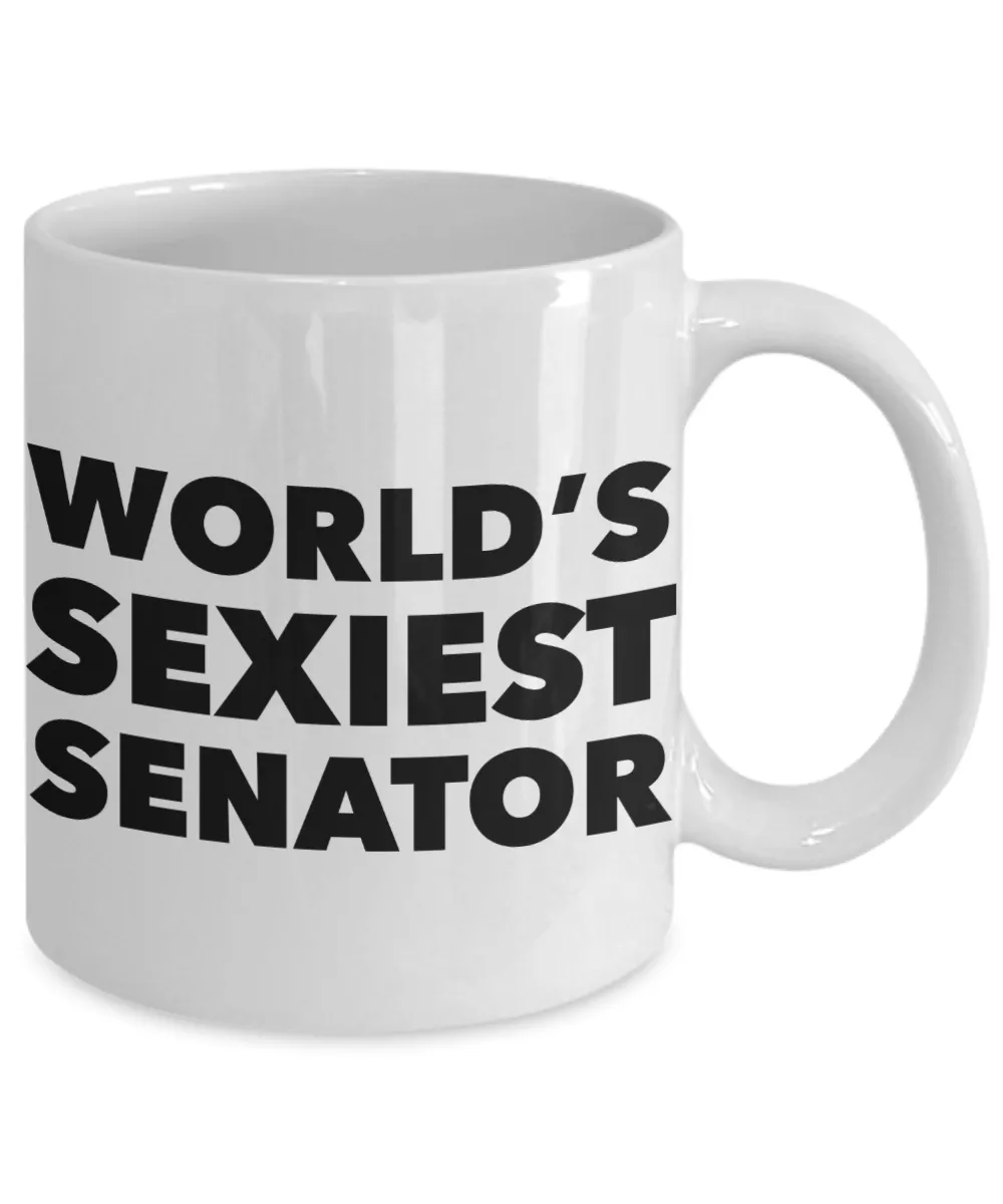 World's Sexiest Senator Mug Sexy Gift Ceramic Coffee Cup